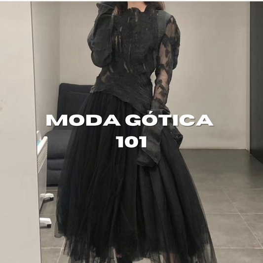 Moda Gótica 101
